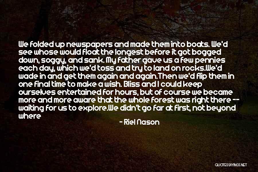 Riel Nason Quotes 136274