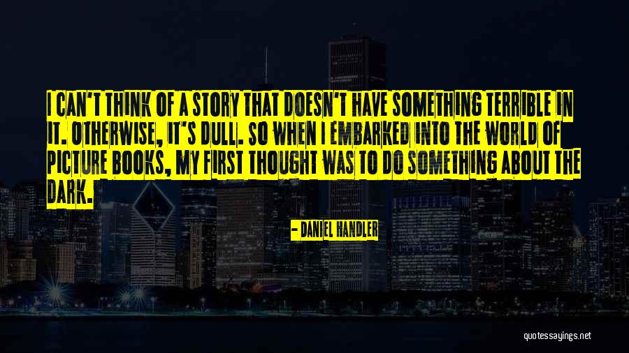 Riemanns Rearrangement Quotes By Daniel Handler Riemanns Rearrangement Quotes By Daniel Handler