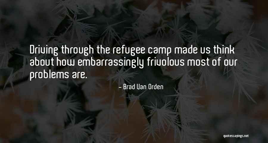 Rien A Declarer Quotes By Brad Van Orden Rien A Declarer Quotes By Brad Van Orden