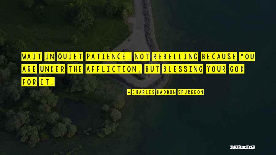 Riendas Alemanas Quotes By Charles Haddon Spurgeon Riendas Alemanas Quotes By Charles Haddon Spurgeon