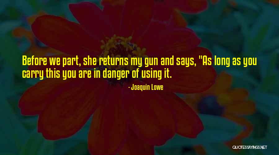 Riendeau Hyundai Quotes By Joaquin Lowe