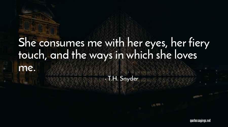 Riendeau Sons Quotes By T.H. Snyder Riendeau Sons Quotes By T.H. Snyder