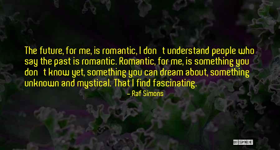 Riesen Candy Quotes By Raf Simons