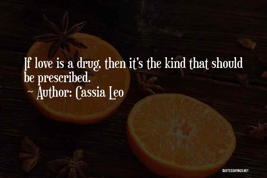Riesenberg Media Quotes By Cassia Leo