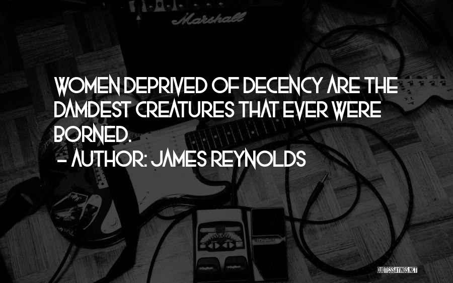 Riesenberg Media Quotes By James Reynolds