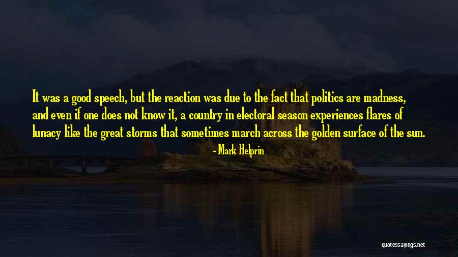 Riesgo Fisico Quotes By Mark Helprin Riesgo Fisico Quotes By Mark Helprin