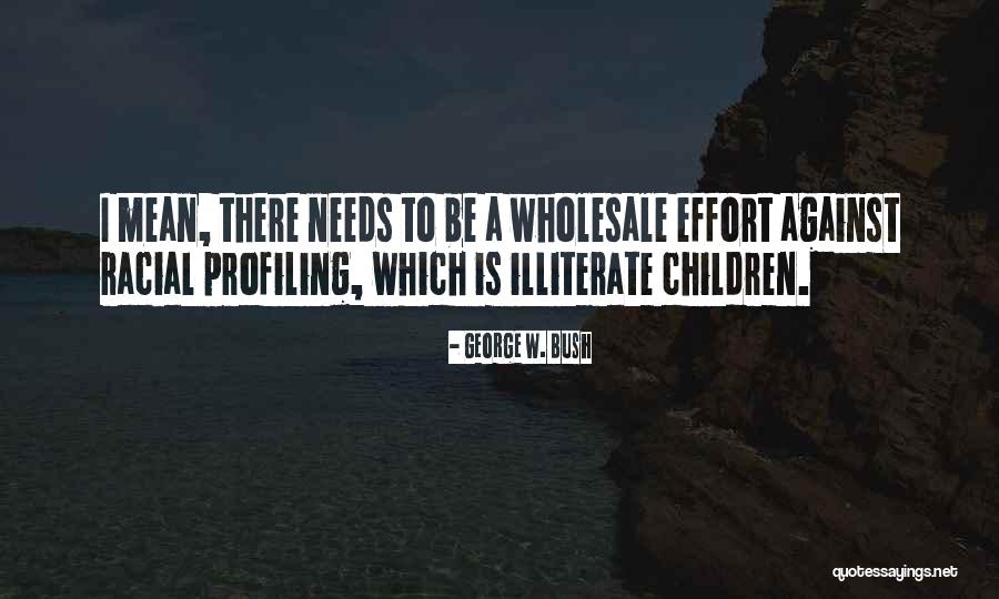 Riess Ambiente Quotes By George W. Bush Riess Ambiente Quotes By George W. Bush