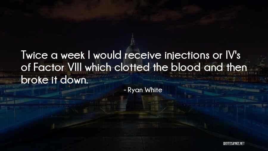Rietzanger Quotes By Ryan White Rietzanger Quotes By Ryan White