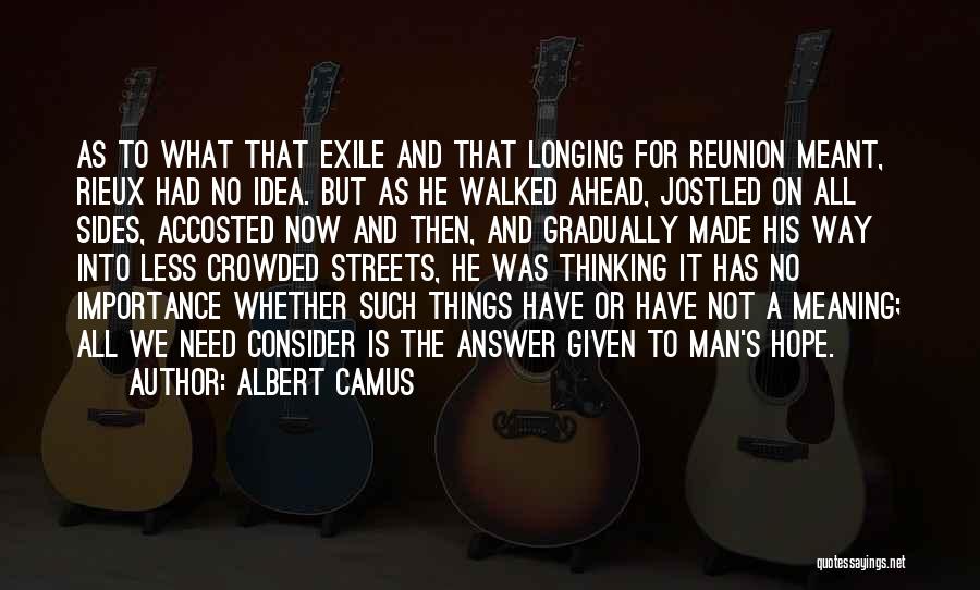 Rieux Quotes By Albert Camus