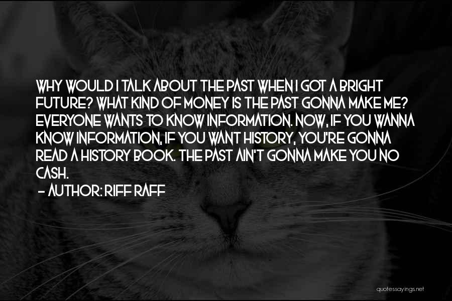 Riff Raff Quotes 638667