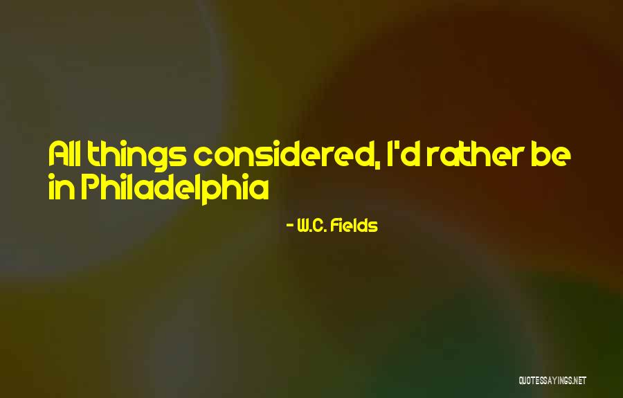 Riff Raff Versace Quotes By W.C. Fields