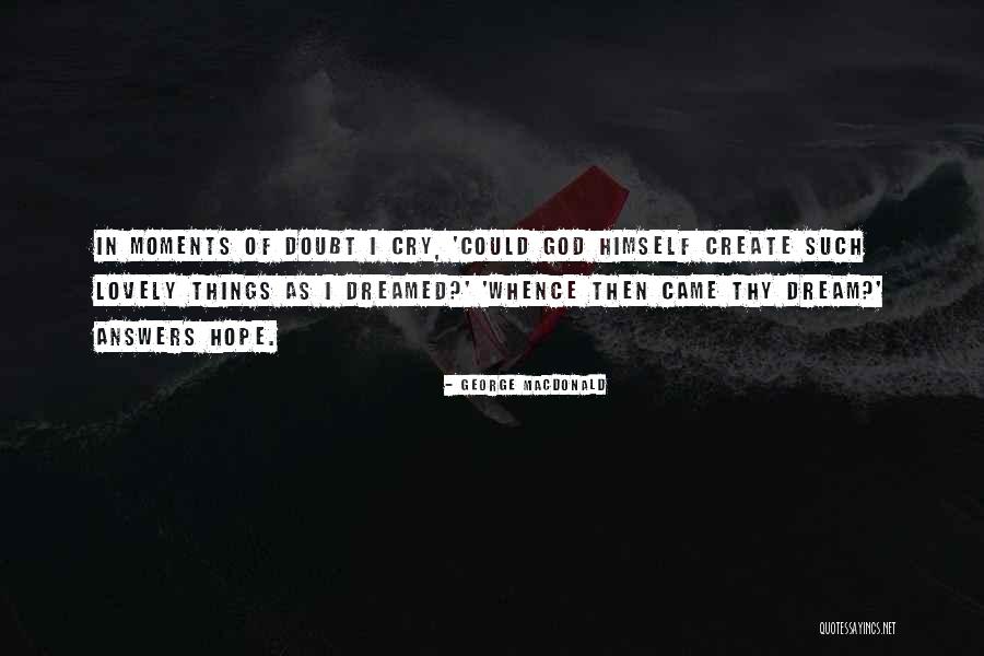 Riffing Comedy Quotes By George MacDonald Riffing Comedy Quotes By George MacDonald