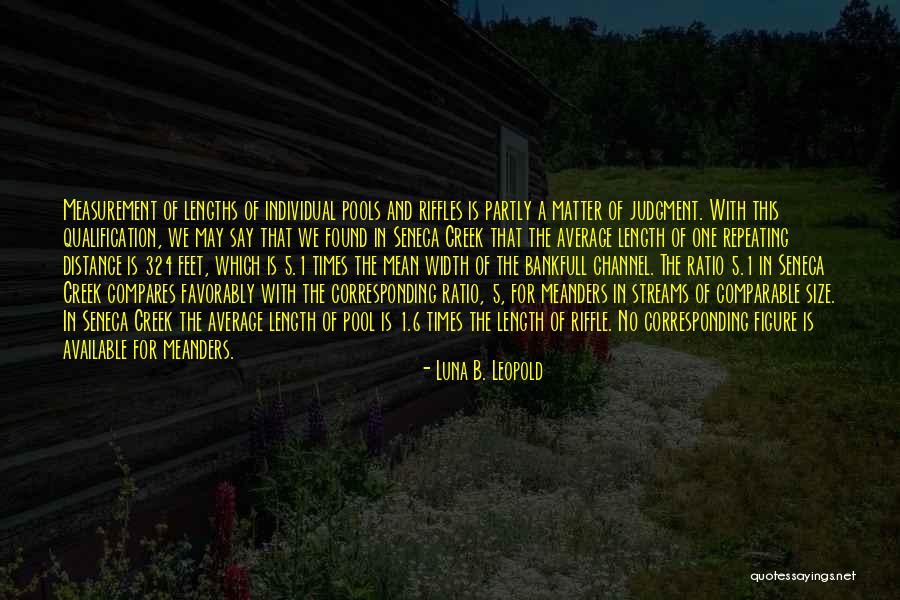 Riffles Quotes By Luna B. Leopold Riffles Quotes By Luna B. Leopold