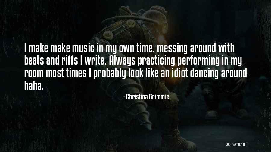 Riffs Quotes By Christina Grimmie Riffs Quotes By Christina Grimmie