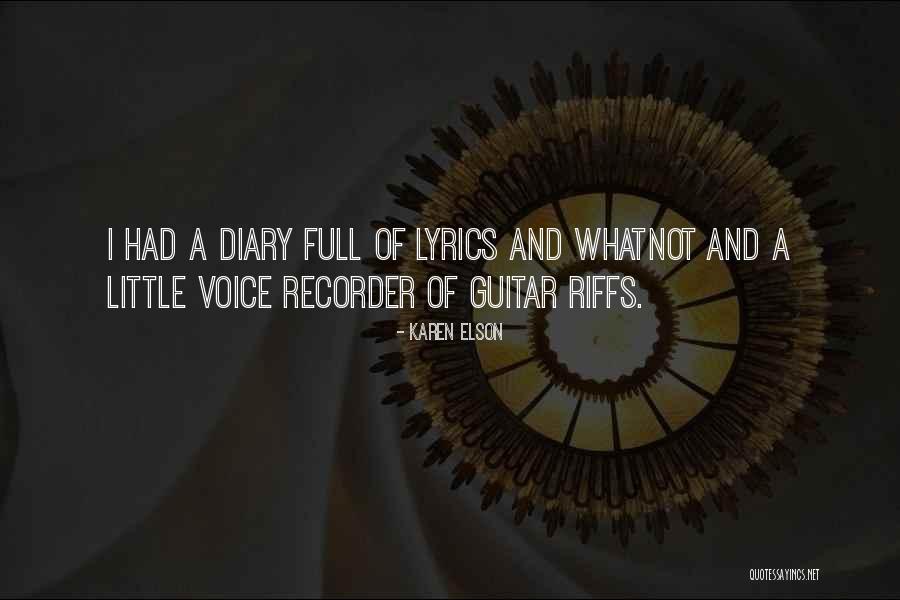 Riffs Quotes By Karen Elson Riffs Quotes By Karen Elson