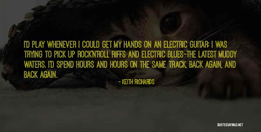 Riffs Quotes By Keith Richards Riffs Quotes By Keith Richards