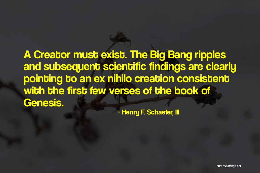 Rifilmfest Quotes By Henry F. Schaefer, III Rifilmfest Quotes By Henry F. Schaefer, III
