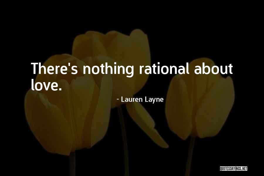 Rifiutare Quotes By Lauren Layne Rifiutare Quotes By Lauren Layne