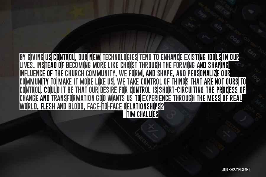 Rifkin Festival Quotes By Tim Challies Rifkin Festival Quotes By Tim Challies