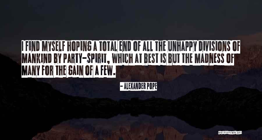 Rifkin Weiner Quotes By Alexander Pope Rifkin Weiner Quotes By Alexander Pope