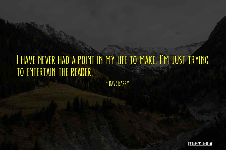 Rifkind Objection Quotes By Dave Barry Rifkind Objection Quotes By Dave Barry
