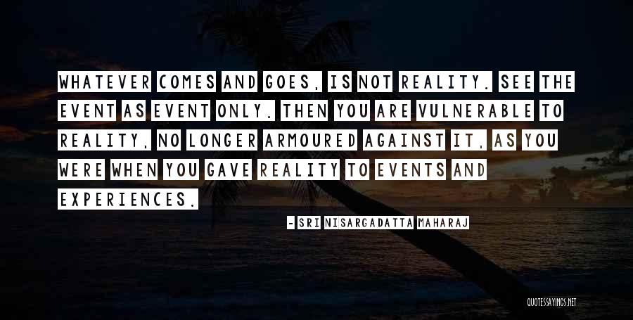 Riflessi Collection Quotes By Sri Nisargadatta Maharaj Riflessi Collection Quotes By Sri Nisargadatta Maharaj