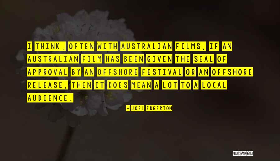 Rifling Through Quotes By Joel Edgerton Rifling Through Quotes By Joel Edgerton