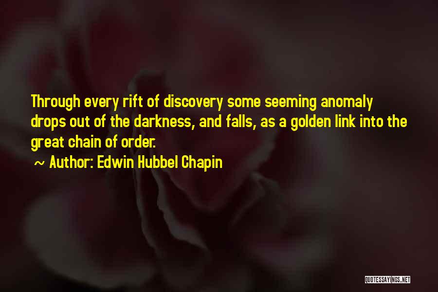 Rift Quotes By Edwin Hubbel Chapin