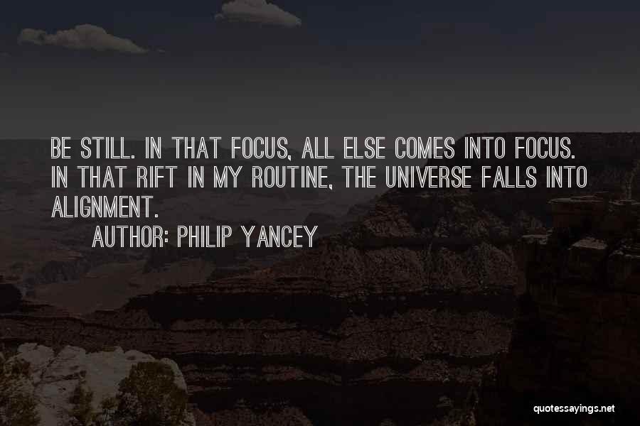 Rift Quotes By Philip Yancey