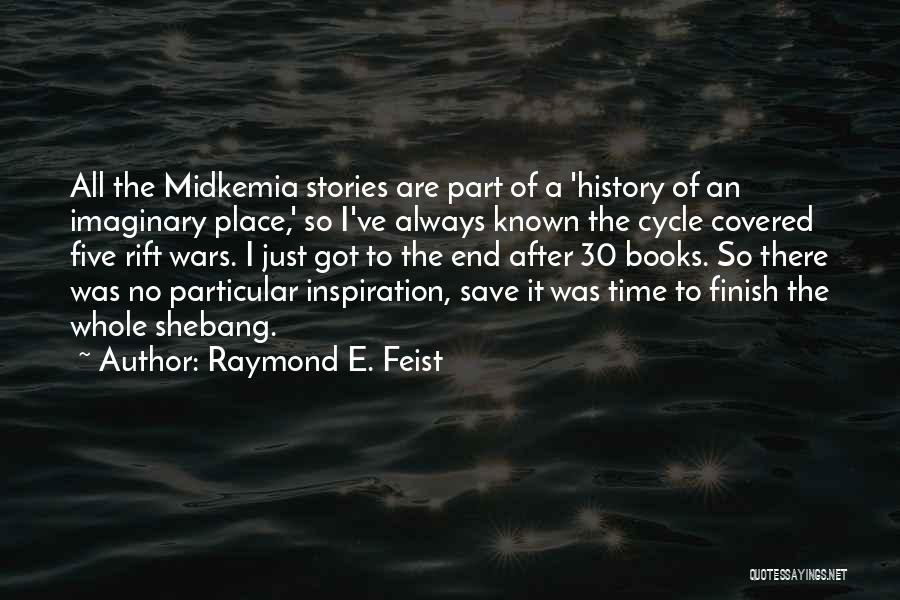 Rift Quotes By Raymond E. Feist