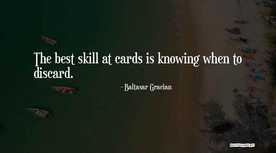 Rifugio Bonatti Quotes By Baltasar Gracian Rifugio Bonatti Quotes By Baltasar Gracian
