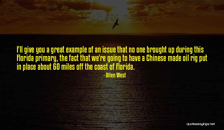 Rig Quotes By Allen West Rig Quotes By Allen West