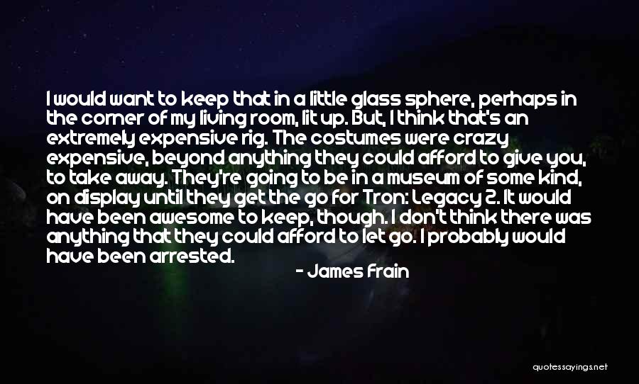 Rig Quotes By James Frain Rig Quotes By James Frain