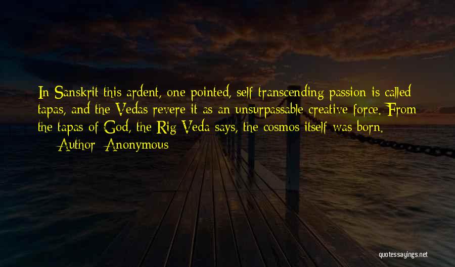 Rig Vedas Quotes By Anonymous