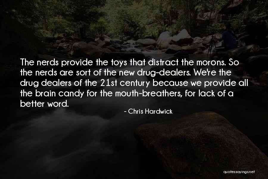 Rigall Frankfort Quotes By Chris Hardwick Rigall Frankfort Quotes By Chris Hardwick