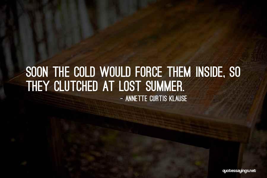 Rigardus Rijnhout Quotes By Annette Curtis Klause Rigardus Rijnhout Quotes By Annette Curtis Klause