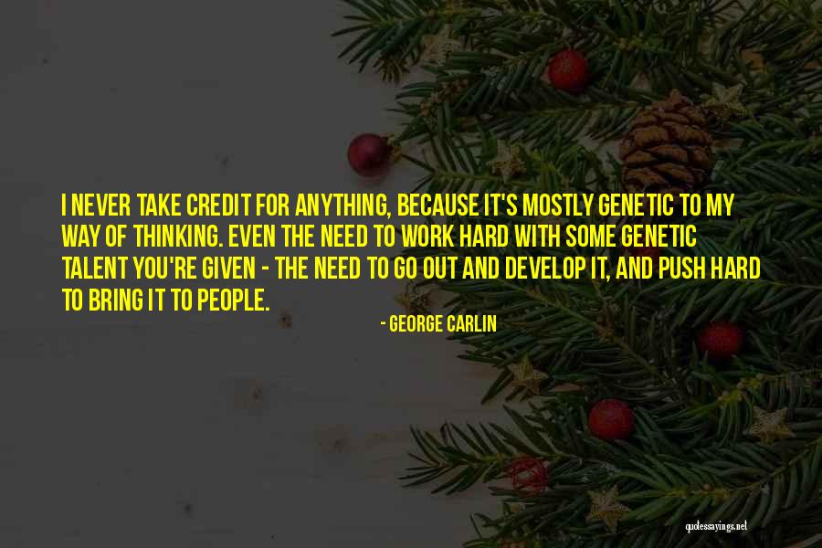 Rigendiet Quotes By George Carlin Rigendiet Quotes By George Carlin