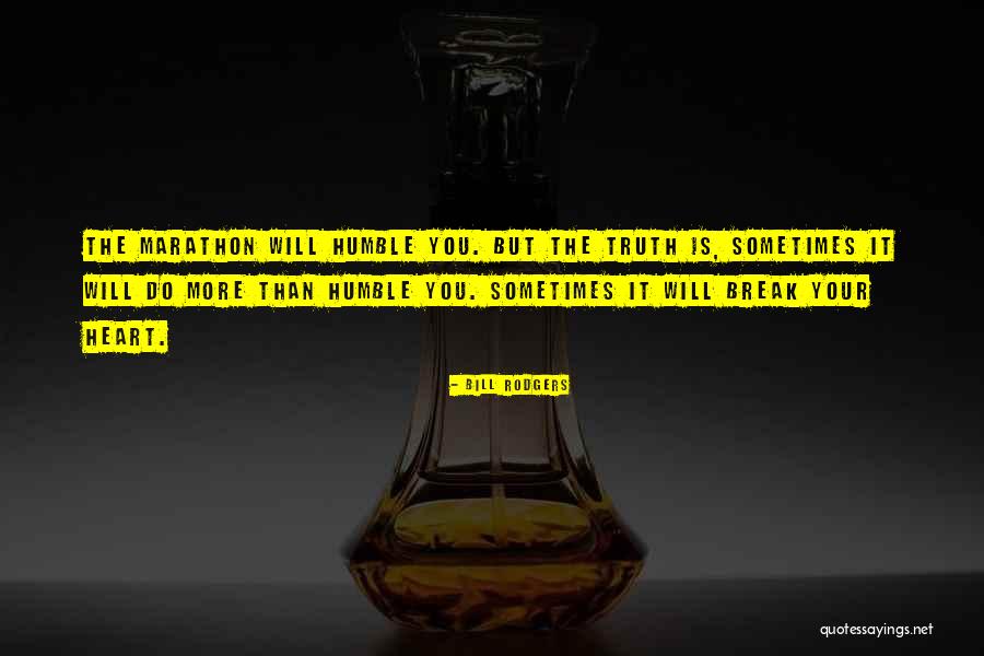 Riggattis In St George Utah Quotes By Bill Rodgers Riggattis In St George Utah Quotes By Bill Rodgers