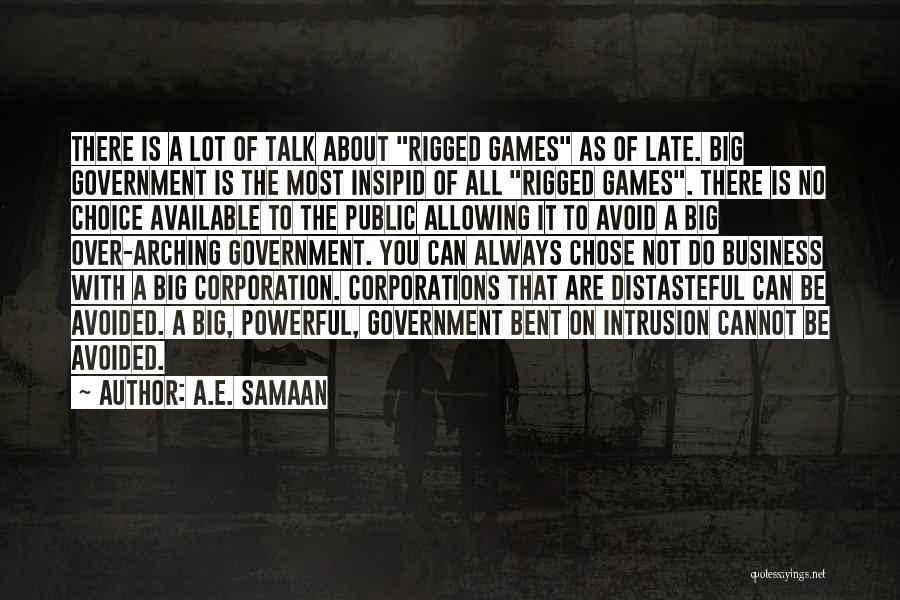 Rigged Quotes By A.E. Samaan