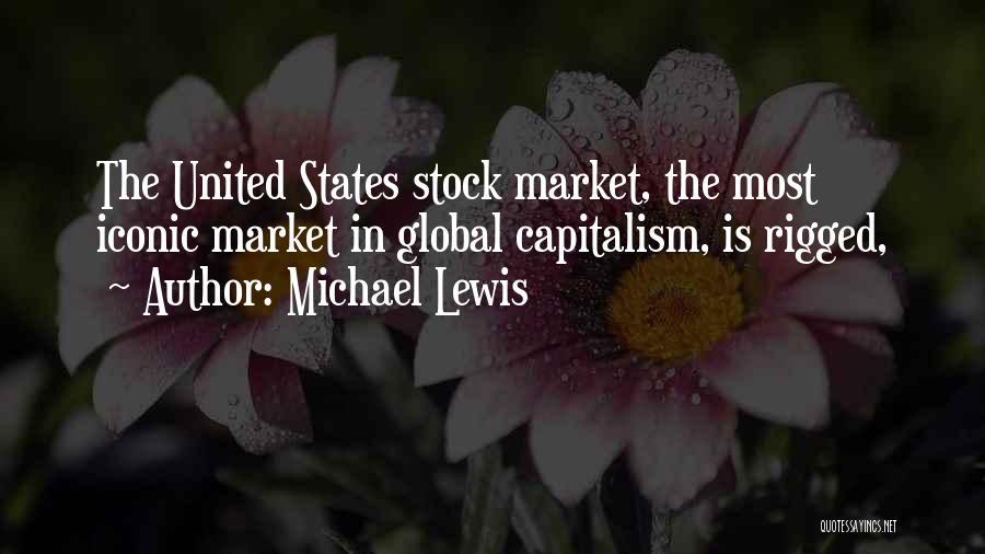 Rigged Quotes By Michael Lewis