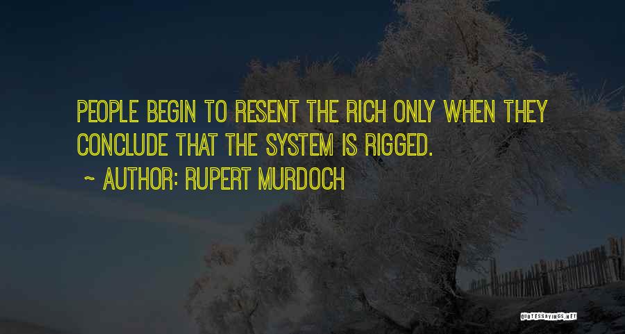 Rigged Quotes By Rupert Murdoch