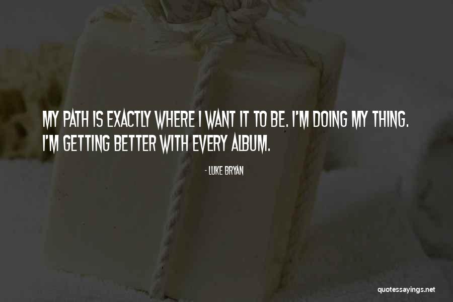 Riggers Tape Quotes By Luke Bryan Riggers Tape Quotes By Luke Bryan