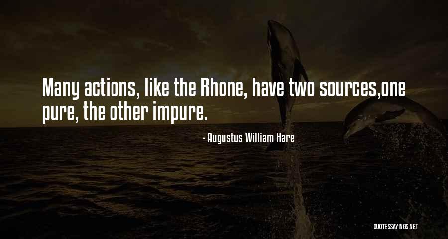 Riggisberg Quotes By Augustus William Hare Riggisberg Quotes By Augustus William Hare
