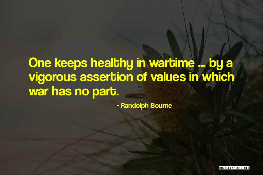 Riggisberg Quotes By Randolph Bourne Riggisberg Quotes By Randolph Bourne