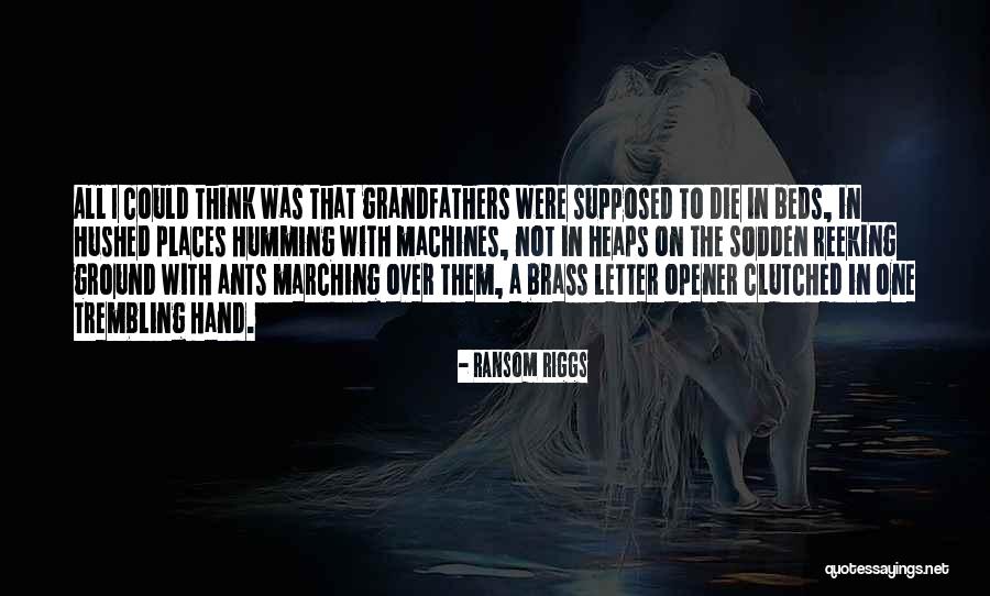 Riggs Quotes By Ransom Riggs Riggs Quotes By Ransom Riggs