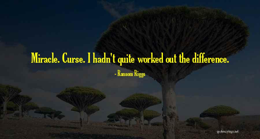 Riggs Quotes By Ransom Riggs Riggs Quotes By Ransom Riggs