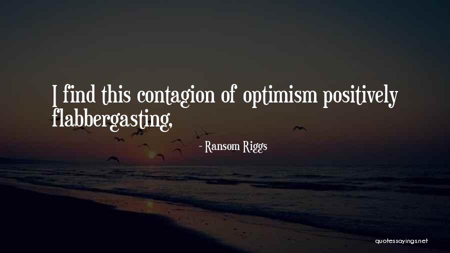 Riggs Quotes By Ransom Riggs Riggs Quotes By Ransom Riggs