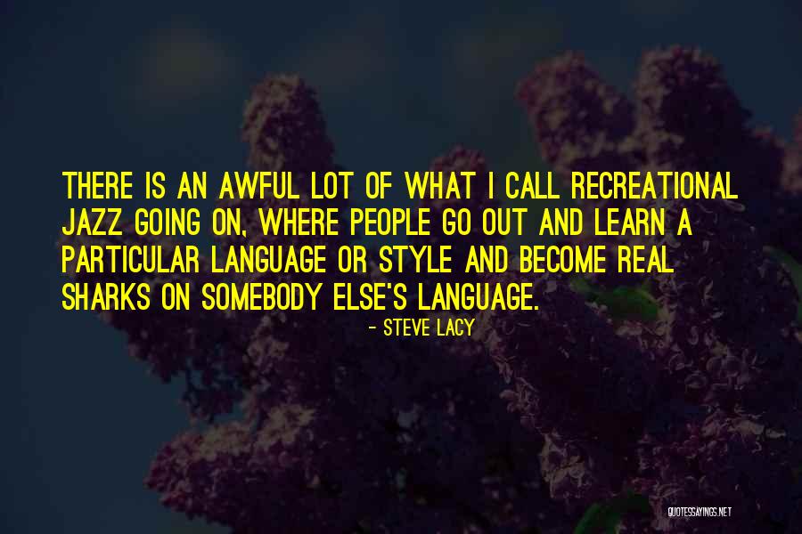 Righeira Today Quotes By Steve Lacy Righeira Today Quotes By Steve Lacy