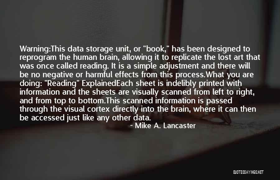 Right And Left Brain Quotes By Mike A. Lancaster Right And Left Brain Quotes By Mike A. Lancaster