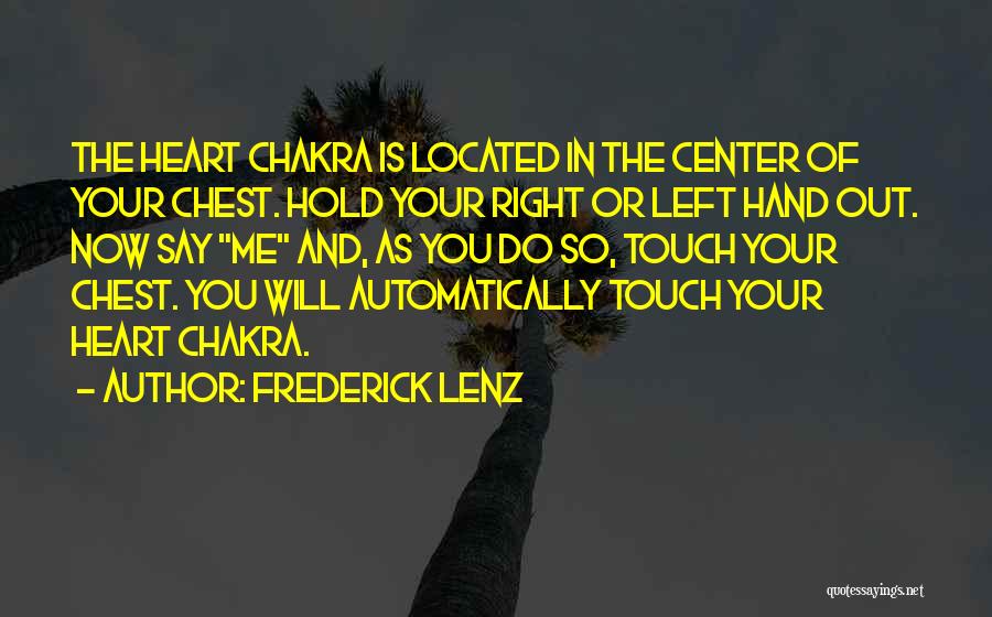 Right And Left Hand Quotes By Frederick Lenz